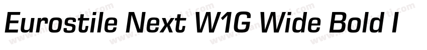 Eurostile Next W1G Wide Bold It字体转换